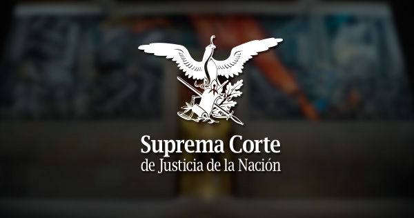 Marco Normativo Vigente | Suprema Corte de Justicia de la Nación